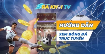 Rakhoi TV -  Website trực tiếp bóng đá số 1 Việt Nam tại hoptronbrewtique.com
